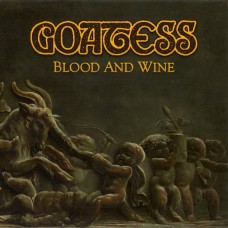 GOATESS - Blood And Wine (2019) CDdigi
